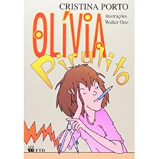Olivia Pirulito (Como Saio Dessa ?)