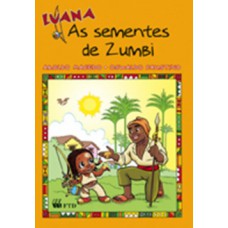 Luana - As sementes de Zumbi