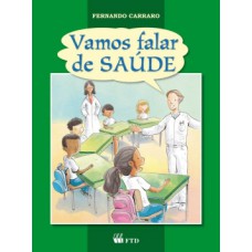 Vamos falar de saúde