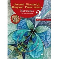 Matematica Uma Nova Abordagem, V.2 - Progressoes - Ensino Medio - 2? Ano