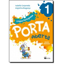 Porta Aberta - Lingua Portuguesa - 1? Ano