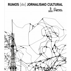 Rumos (do) jornalismo cultural