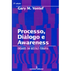 Processo, diálogo e awareness