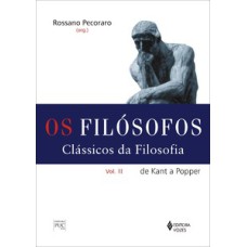 Filósofos - clássicos da filosofia vol. ii