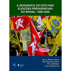 Geografia do voto nas eleições presidenciais do Brasil: 1989-2006