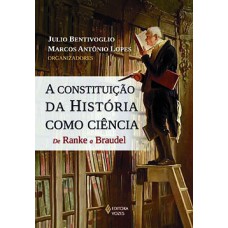 A constituição da história como ciência