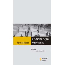 A sociologia como ciência