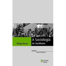 A sociologia de Durkhein