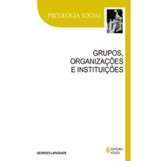 Grupos, organizações e instituições