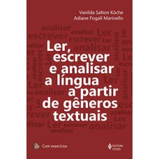 Ler, escrever e analisar a língua a partir de gêneros textuais