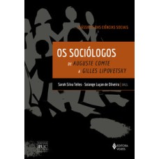Os sociólogos - clássicos das ciências sociais