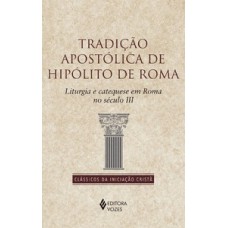 Tradição apostólica de hipólito de roma