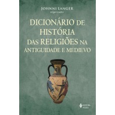 Dicionário de história das religiões na Antiguidade e Medievo