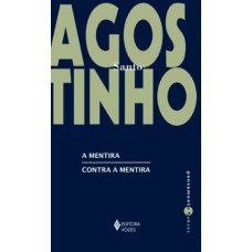 A mentira / Contra a mentira
