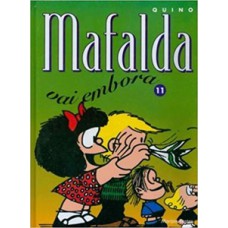 Mafalda - Mafalda vai embora