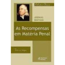 RECOMPENSAS EM MATERIA PENAL, AS - BIBLIOTECA CLASSICA