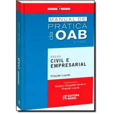 Manual De Pratica Da Oab 2? Fase - Areas Civil E Empresarial