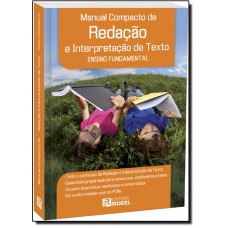Manual Compacto De Redacao E Interpretacao De Texto (Ensino Fundamental)