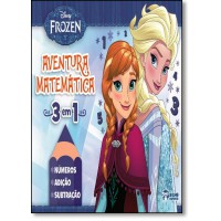 Disney Frozen - Aventura Matematica 3 Em 1 - Numeros, Adicao E Subtracao