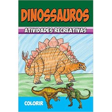 Atividades Recreativas Dino - Colorir - Com 10