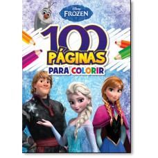 Disney Frozen - 100 Paginas Para Colorir