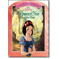 Branca De Neve (Disney Minha Historia Para Sonhar)