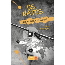 Os Natos - Deu a louca no mundo - Volume 2