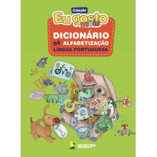 Eu gosto m@is Dicionário de Alfabetização Língua Portuguesa