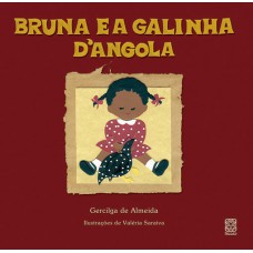 Bruna E A Galinha D''''Angola