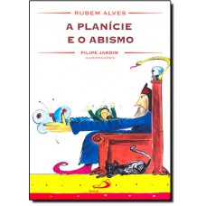 Planicie E O Abismo, A