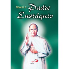 Novena Padre Eustáquio