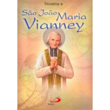 Novena a São João Maria Vianney