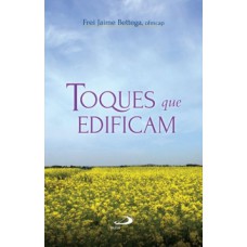 Toques que edificam