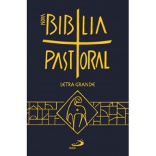 Nova Bíblia pastoral 2015 Católica