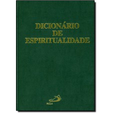 Dicionario De Espiritualidade