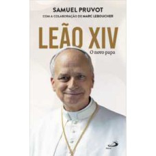 Leão XIV - O novo Papa
