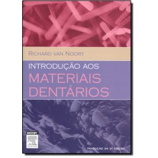 Introducao Aos Materiais Dentarios 3/E