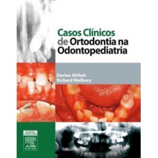 Casos clínicos de ortodontia na odontopediatria
