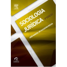 Sociologia Jurídica - 3ª Ed.
