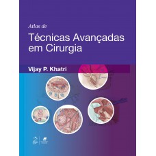 Atlas de Técnicas Avançadas em Cirurgia