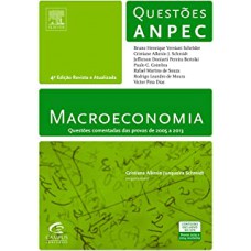 Macroeconomia - Questoes Anpec, 4? Edicao