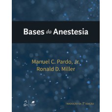 Bases da anestesia