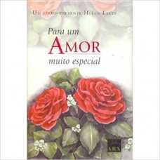 Para Um Amor Muito Especial