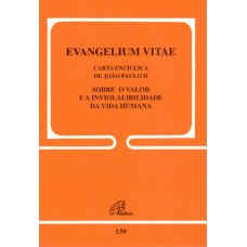 Evangelium Vitae - 139