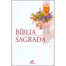 Bíblia Sagrada - Nova tradução na linguagem de hoje - (Média - Eucaristia)