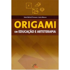Origami em Educação e Arteterapia