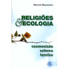 Religiões & Ecologia