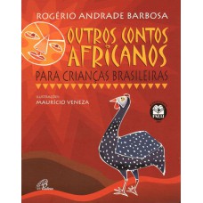 Outros contos africanos para crianças brasileiras