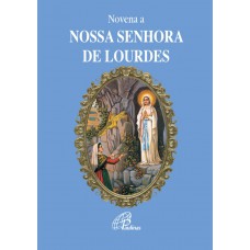 Novena a Nossa Senhora de Lourdes