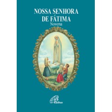 Nossa Senhora de Fátima - novena